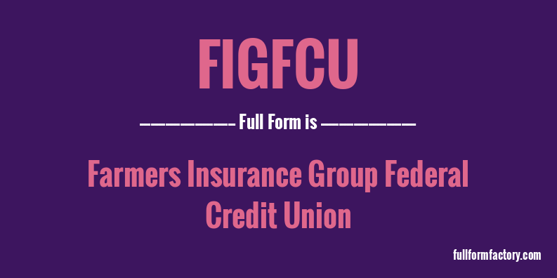 figfcu-full-form