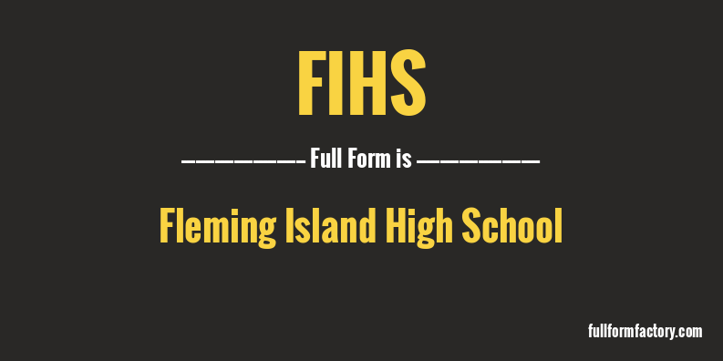 fihs-full-form