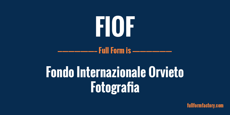 fiof-full-form