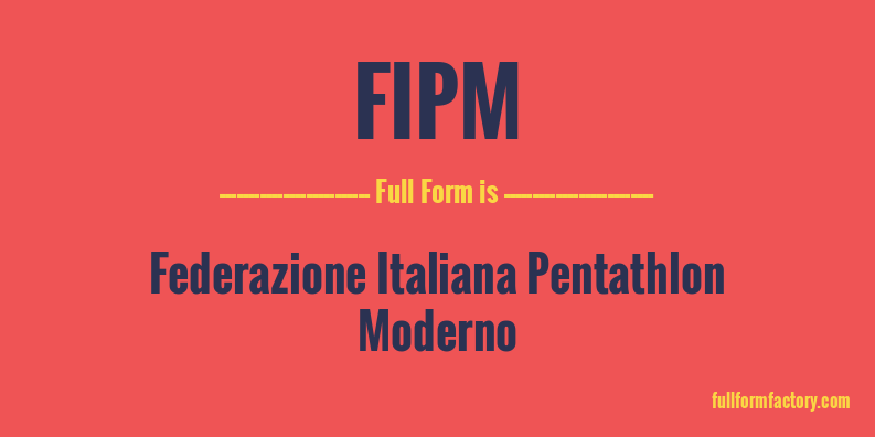 fipm-full-form