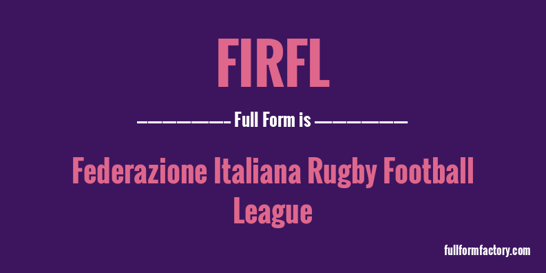 firfl-full-form