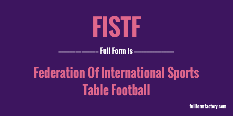 fistf-full-form