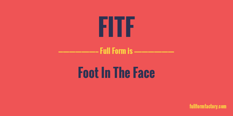 fitf-full-form