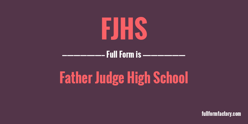 fjhs-full-form