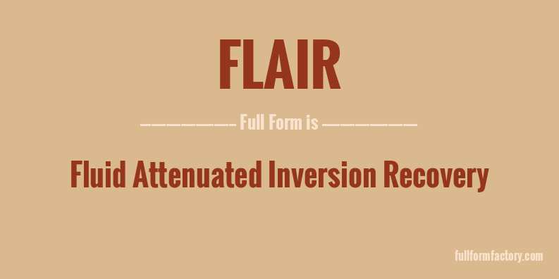 flair-full-form