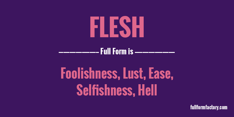 flesh-full-form