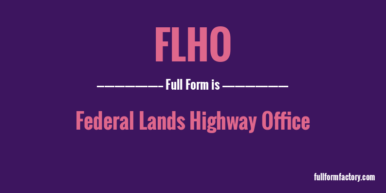 flho-full-form