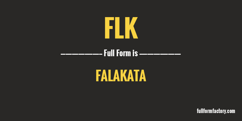 flk-full-form