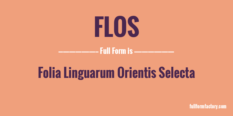 flos-full-form