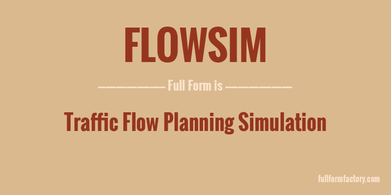 flowsim-full-form