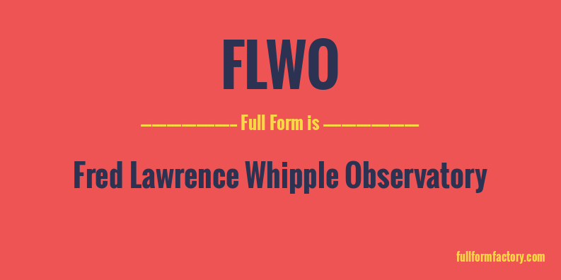 flwo-full-form