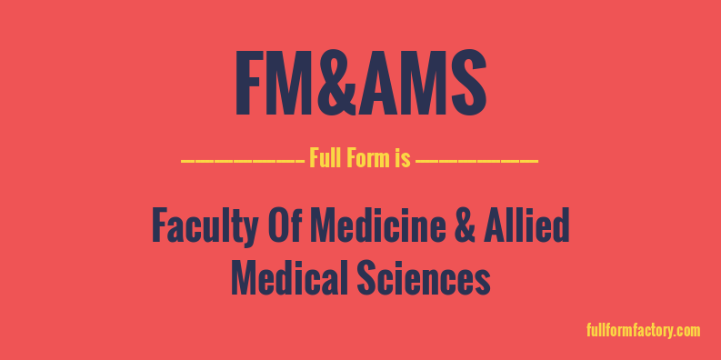 fm&ams-full-form