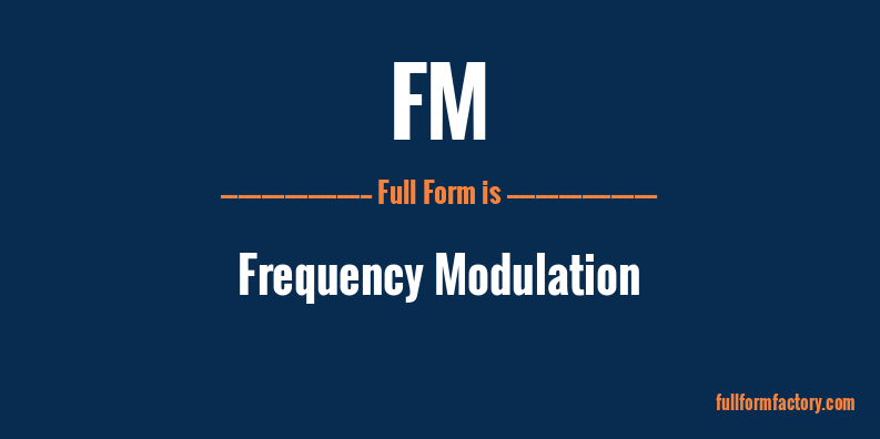 fm-full-form