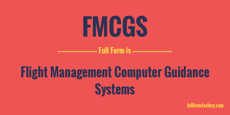 fmcgs-full-form