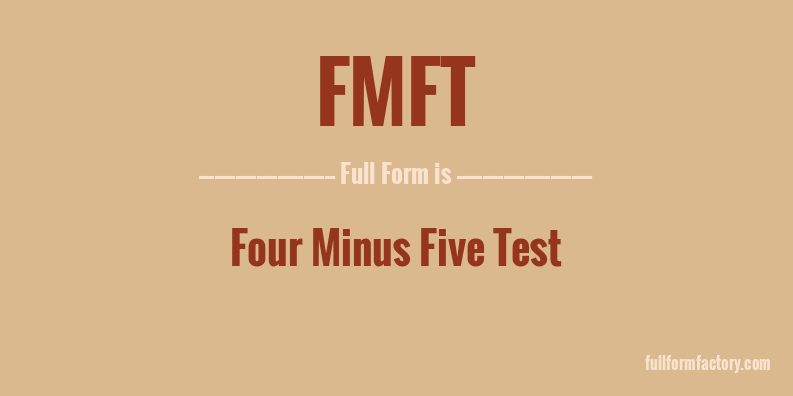 fmft-full-form