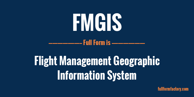 fmgis-full-form