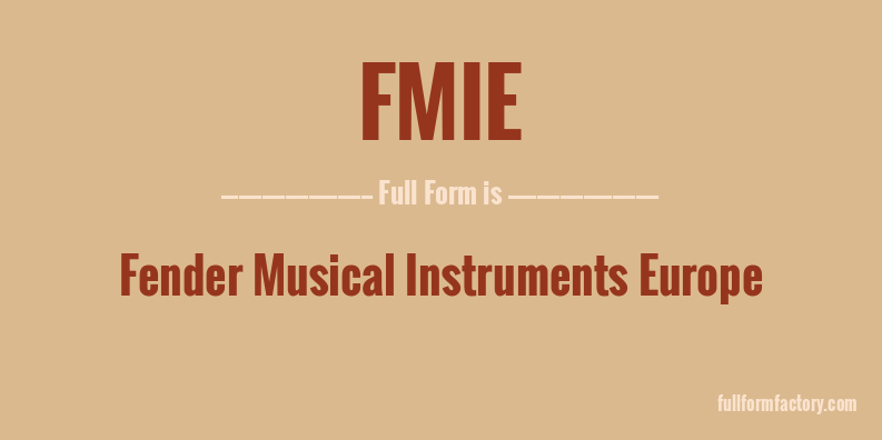 fmie-full-form