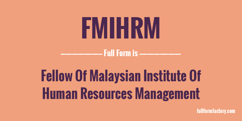 fmihrm-full-form
