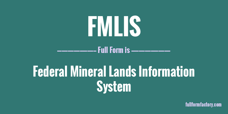 fmlis-full-form