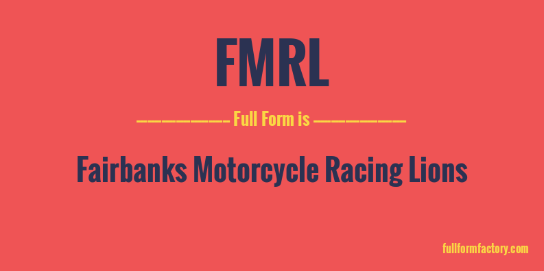 fmrl-full-form