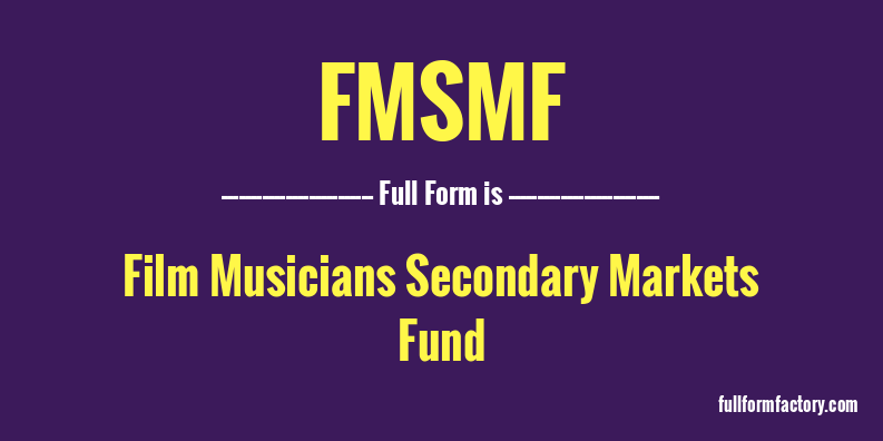 fmsmf-full-form