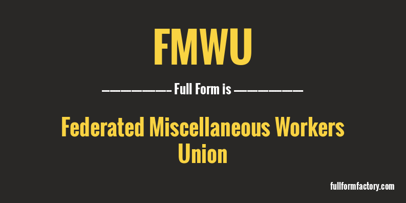 fmwu-full-form