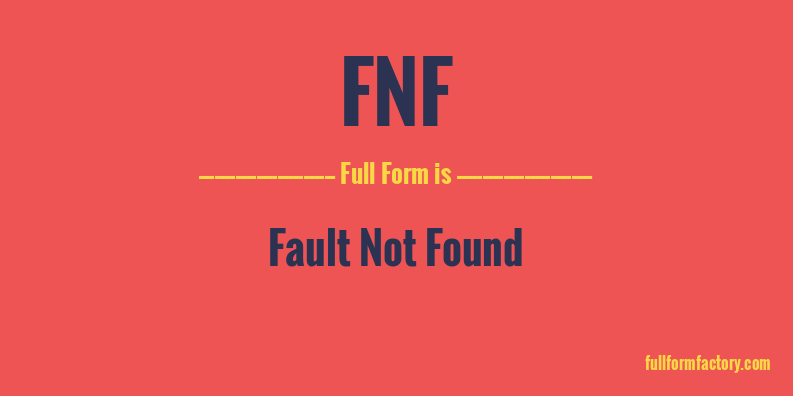 fnf-full-form