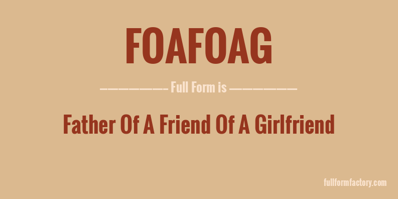 foafoag-full-form