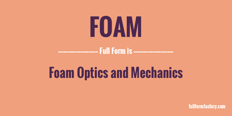 foam-full-form
