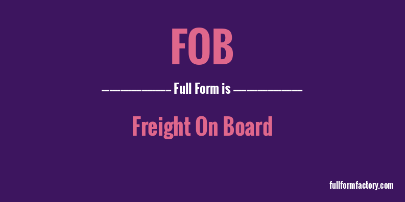 fob-full-form