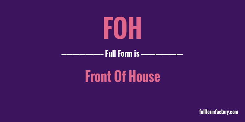 foh-full-form