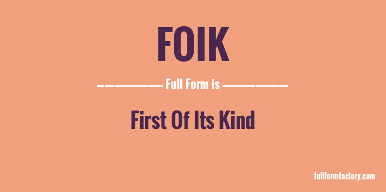 foik-full-form