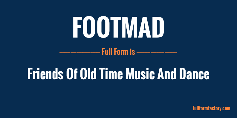 footmad-full-form