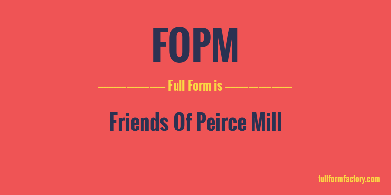 fopm-full-form
