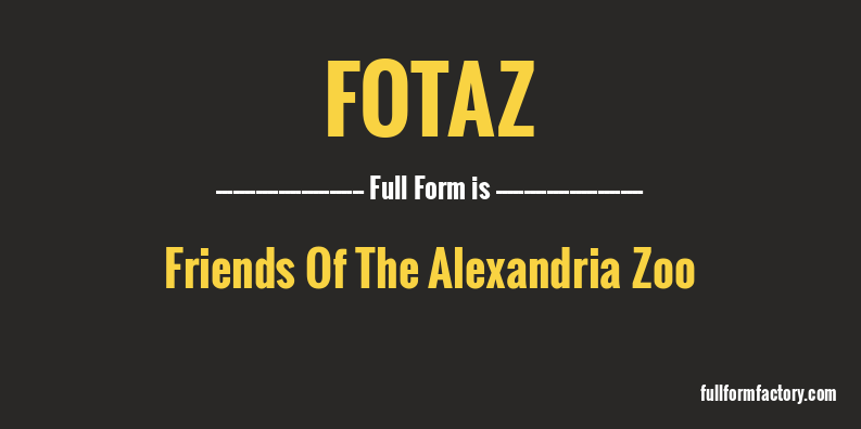 fotaz-full-form