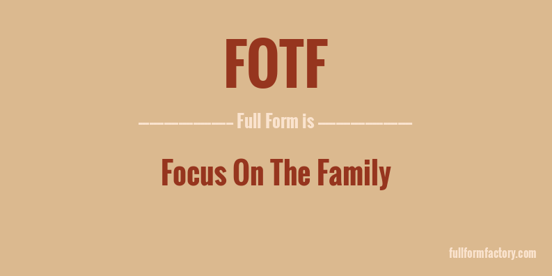 fotf-full-form