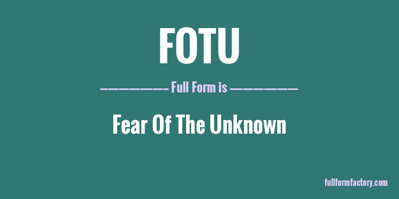 fotu-full-form