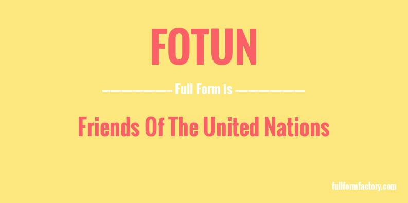 fotun-full-form