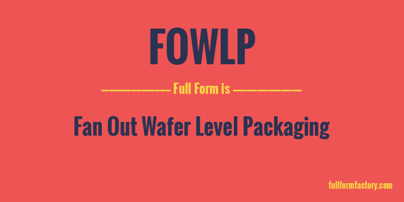 fowlp-full-form