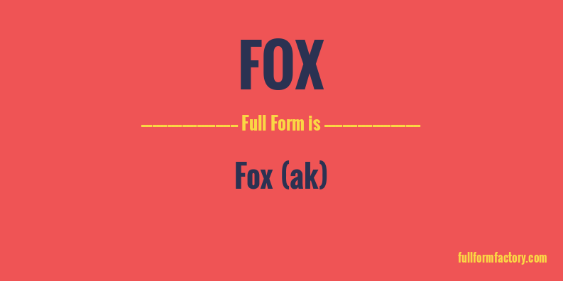 fox-full-form