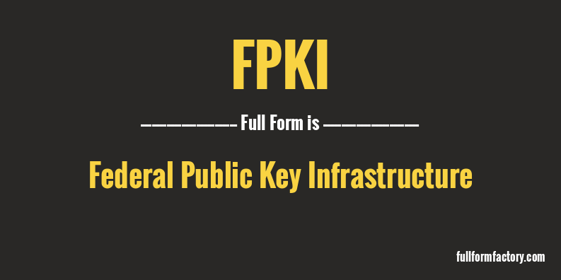 fpki-full-form