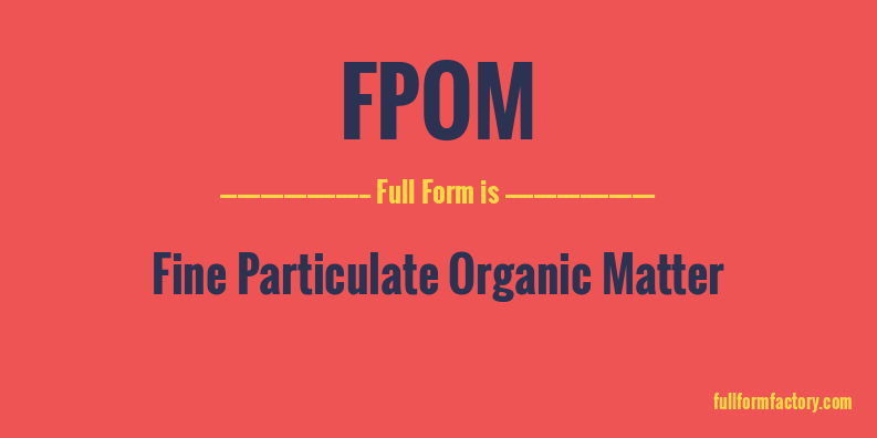 fpom-full-form