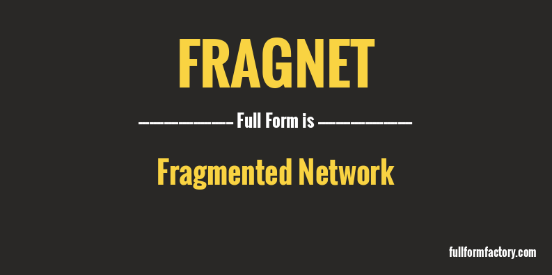 fragnet-full-form