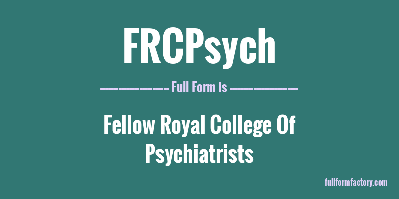 frcpsych-full-form