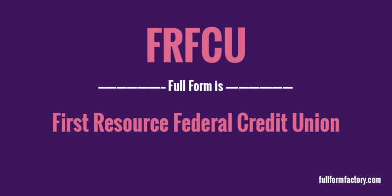 frfcu-full-form