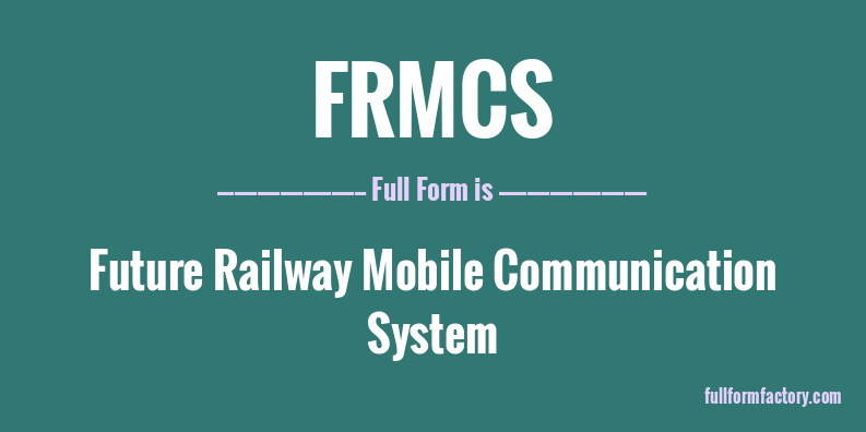 frmcs-full-form