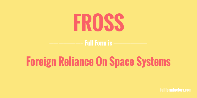 fross-full-form