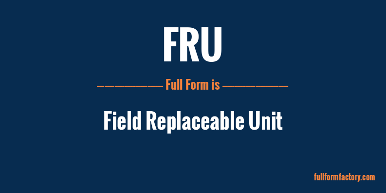fru-full-form