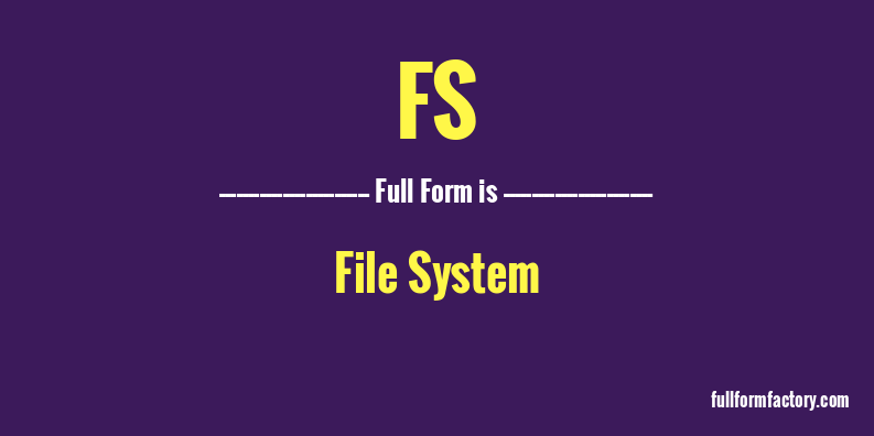 fs-full-form