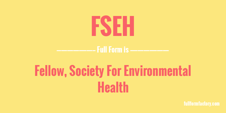 fseh-full-form